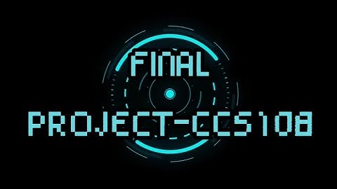Final Project | CCS108