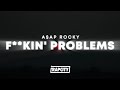 A$AP Rocky - F**kin