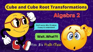 Cubic and Cube Root Transformations - Algebra 2