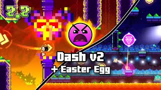 "Dash v2" by Masterthecube5 (with Easter Egg at the end) | Geometry Dash 2.2