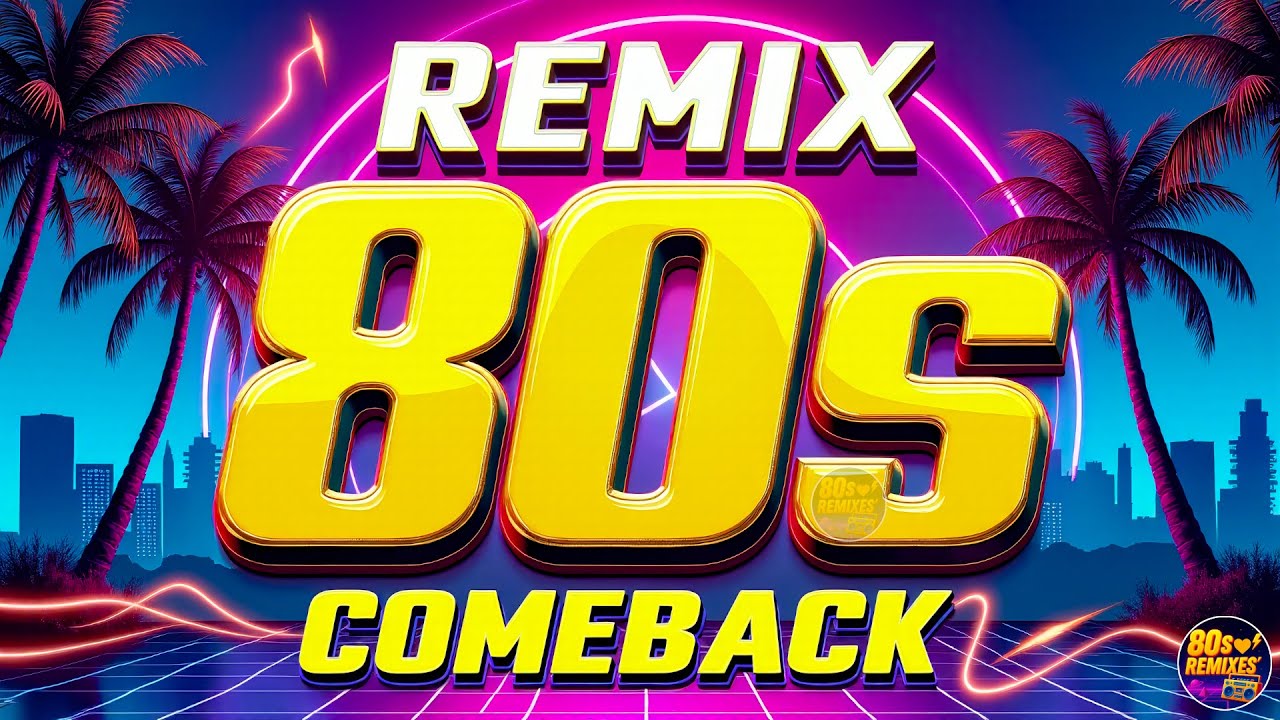 80s Greatest Hits | Timeless Playlist to Relive the Decade | 80s 90s Best Music Hits Mix