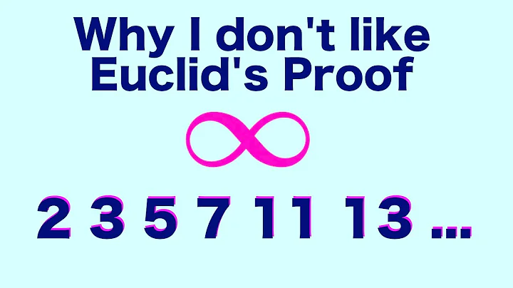 Infinitely Many Primes & Why I DON'T Like Euclid's Proof