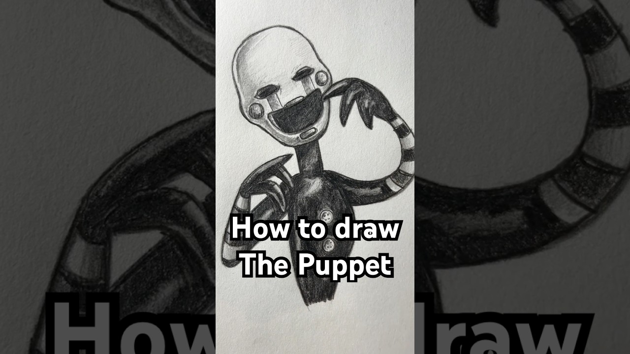 How to draw The Puppet from Five Nights at Freddy’s! Easy! 