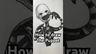 How to draw The Puppet from Five Nights at Freddy’s! Easy! #art #fnaf #fivenightsatfreddys #drawing