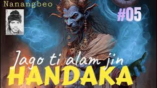 HANDAKA seri #5
