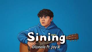 Sining  Dionela Ft Jay R acoustic Version