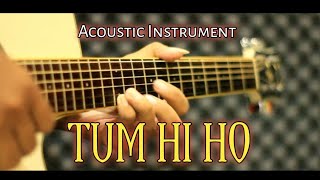 Tum Hi Ho 'Aashiqui 2' - Acoustic Guitar Cover