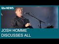 Queens of the Stone Age frontman, Josh Homme, discusses his cancer recovery and new album | ITV News