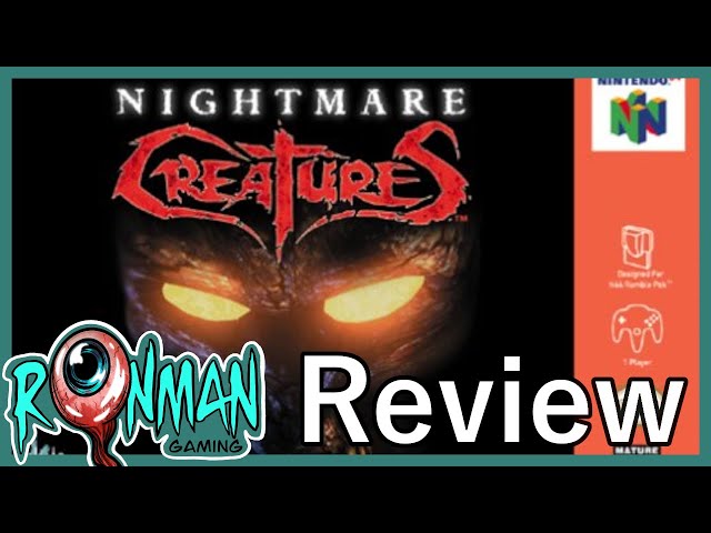 Nightmare Creatures [N64] Review - RonMan Gaming - YouTube