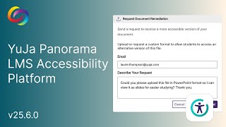 YuJa Panorama LMS Accessibility Platform v25.6.0 Release