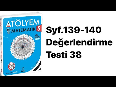 5.SINIF ATÖLYEM S.139-140 DEĞERLENDİRME TESTİ 38