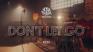 Freilach Sessions: Don&#39;t Let Go | Feat. EZZI
