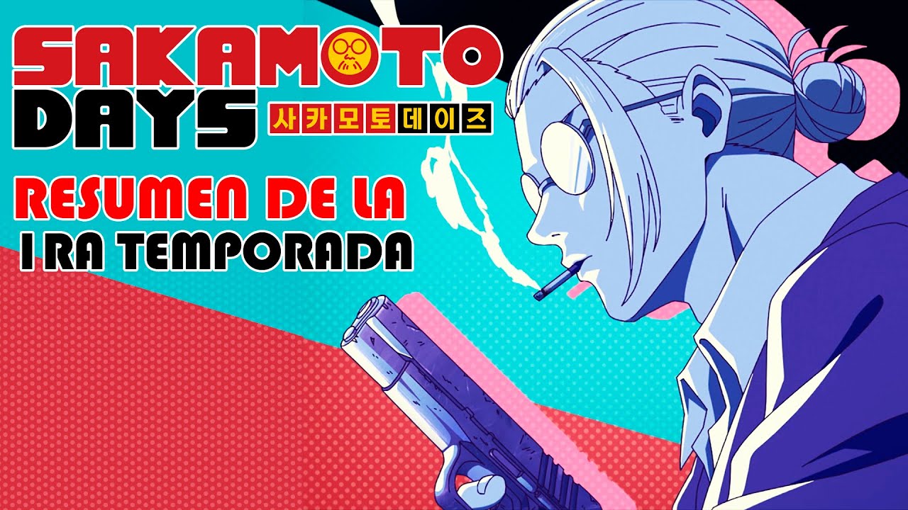 Resumen de Sakamoto Days | La Temporada 1 en un Video - Parte 1