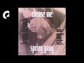 spring gang - Even Though It Hurts