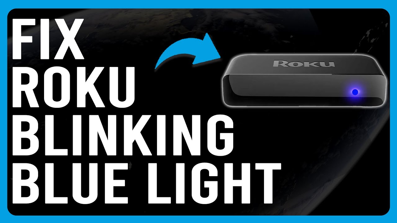 How To Fix Roku Blinking Blue Light (Indicates Connection Issue What Should You Do To Solve It