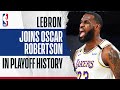 LeBron Joins Oscar | LBJ's Historic First 10 Games Of The Playoffs 👑