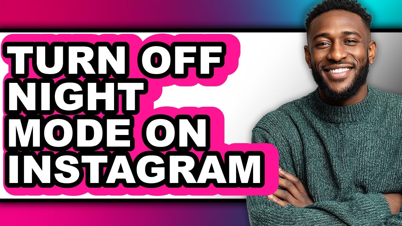 How to Turn Off Night Mode on Instagram - Step by Step - YouTube