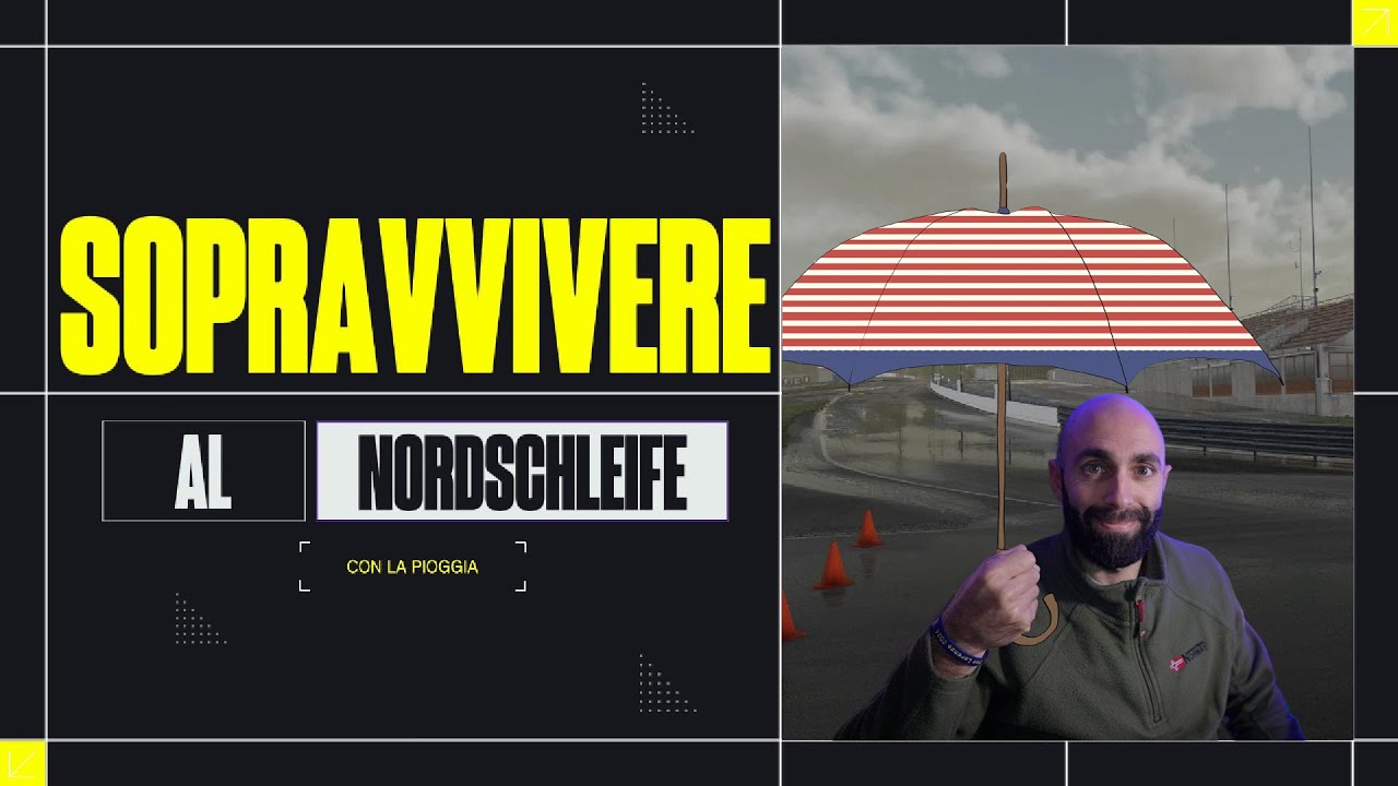 Come (non) affrontare il NORDSCHLEIFE con la PIOGGIA in iRacing e VINCERE!!!