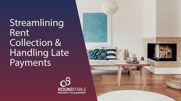 Streamlining Rent Collection & Handling Late Payments