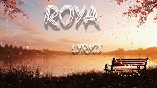 Roya new song lyrics video #boltidhun #bolleywoodsong #songlyrics #punjabisongs 