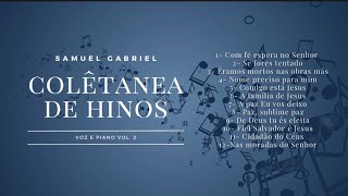 Coletânea De Hinos CCB Voz e Piano - Samuel Gabriel