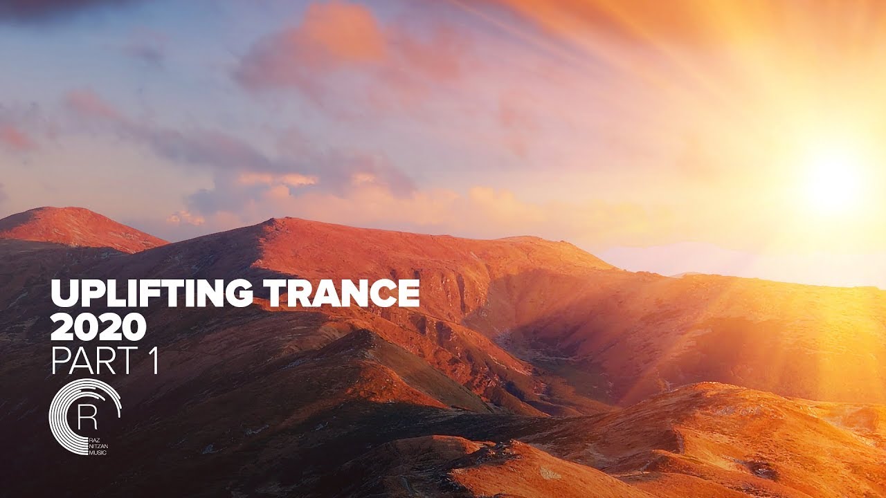 UPLIFTING TRANCE 2020 (Part 1) [FULL ALBUM - OUT NOW]