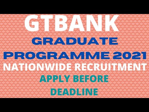 Guarantee Trust Bank Graduate Trainee Programme 2021