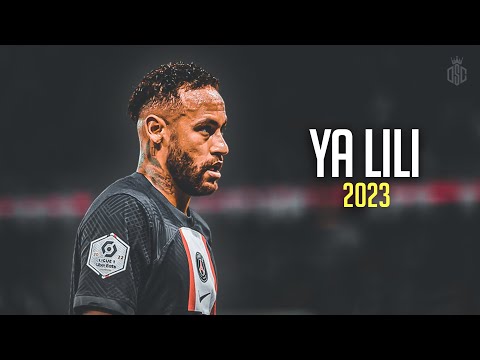Neymar Jr  ► Ya Lili - Balti ft. Hamouda ● Insane Skills & Goals ● 2023 ᴴᴰ