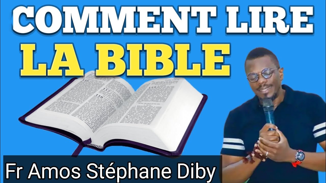 Fr Amos Stéphane Diby: Comment lire la Bible 🔥❤️🔥