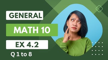 Ex 4.2 | Q 1 - 8 | General math class 10th | 10th arts ex 4.2 q 1 to 8 | #10artsmath4.2