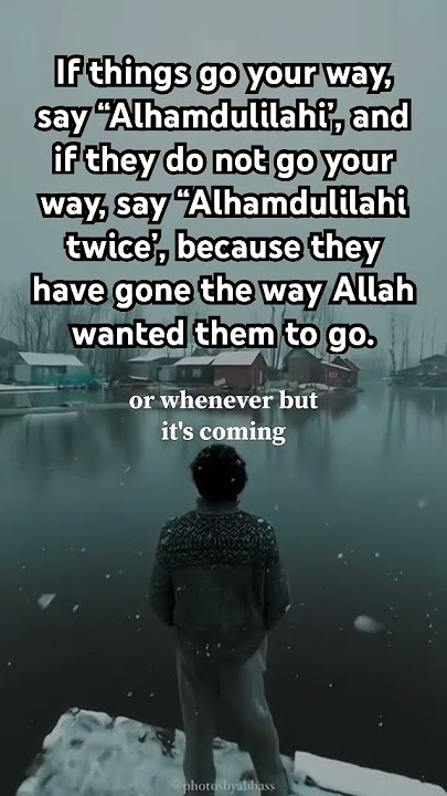 Just say ALHAMDULILAHI #shorts