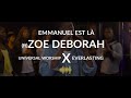 Emmanuel est l ft zo dborah universal worship x everlasting audio