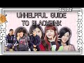 BLACKPINK - UNHELPFUL GUIDE TO BLACKPINK (REACTION/REVIEW)