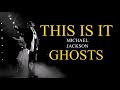 GHOSTS - This Is It - Soundalike Live Rehearsal - Michael Jackson