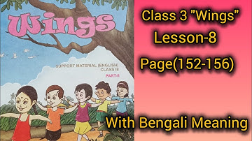 Class-3"Wings".Lesson-8.Page(152-156).#learnenglish