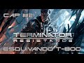 TERMINATOR Resistance Cap #2 - Esquivando T-800