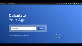 How To Build Age Calculator With HTML, CSS And JavaScript.