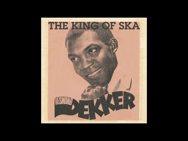 Desmond Dekker - Jamaica Ska