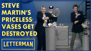 Steve Martin's Priceless Vase Collection Gets Destroyed | Letterman
