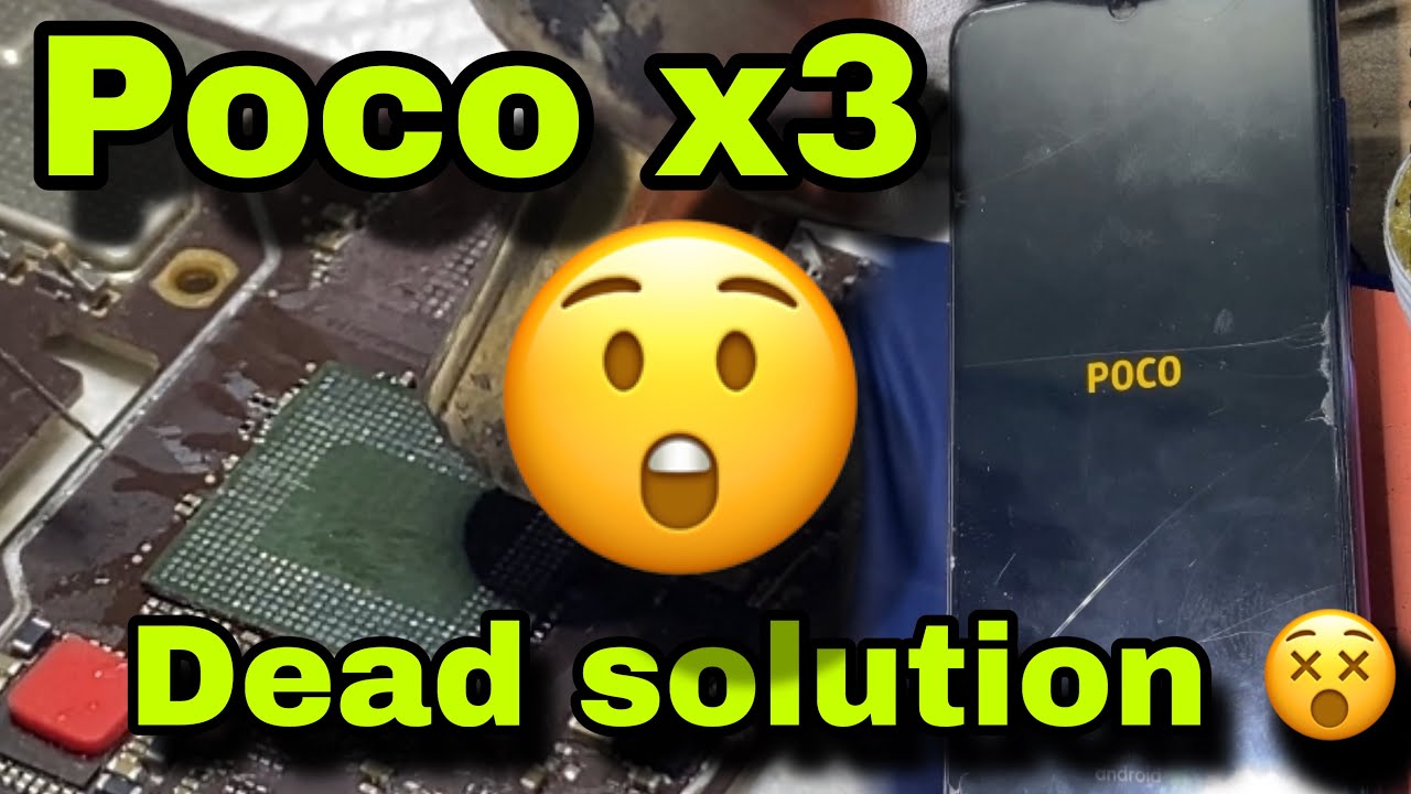 Poco x3 dead solution 😲 || technical expert Assam @Tech #technical # ...