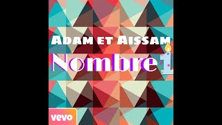 Adam et Aissam : Nombre 1?_Official music