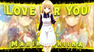 Mahiru Shiinaamveditlove For You 