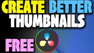 Create live stream Thumbnails in Davinci Resolve Free!