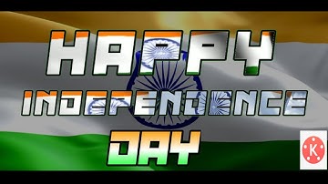 Independence Day (2020) Text Animation Tutorial 🇮🇳 15th August Status Video ||Tutorial In Kinemaster