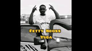 Fetty Ndoss Yuda (Audio Officiel)