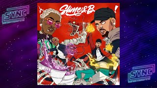 Chris Brown \& Young Thug - Big Slimes Ft. Gunna \& Lil Duke (Slime And B)