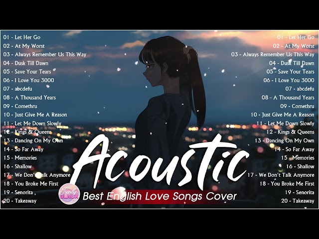 Best Chill Acoustic Love Songs Playlist 2023 ❤️ Soft Acoustic Cover  Popular Love Songs Of All Time class=