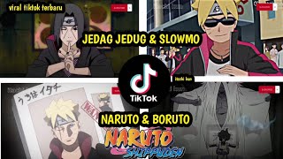 Kumpulan Jedag Jedug & Slowmo Anime Naruto Boruto