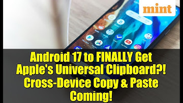 Android 17 to FINALLY Get Apple