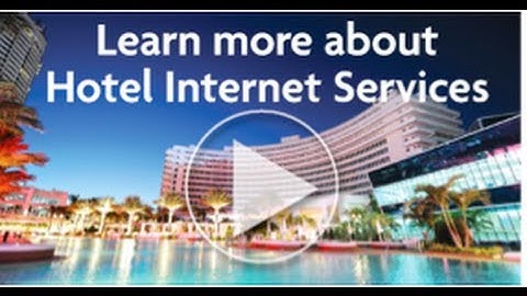 Hotel Internet Services